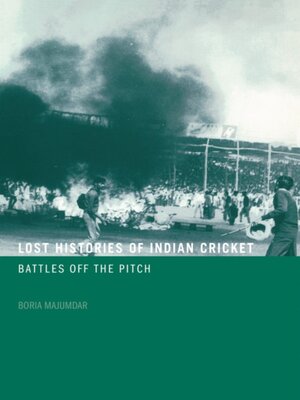 cover image of Lost Histories of Indian Cricket